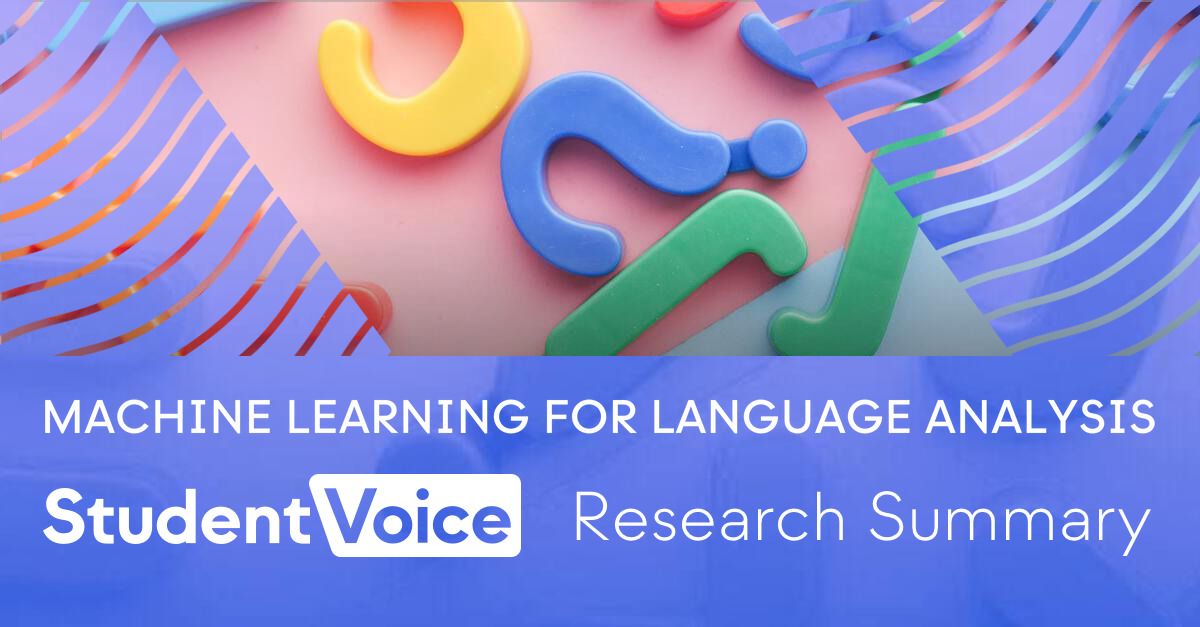 Using machine learning for automated language analysis | Student Voice AI