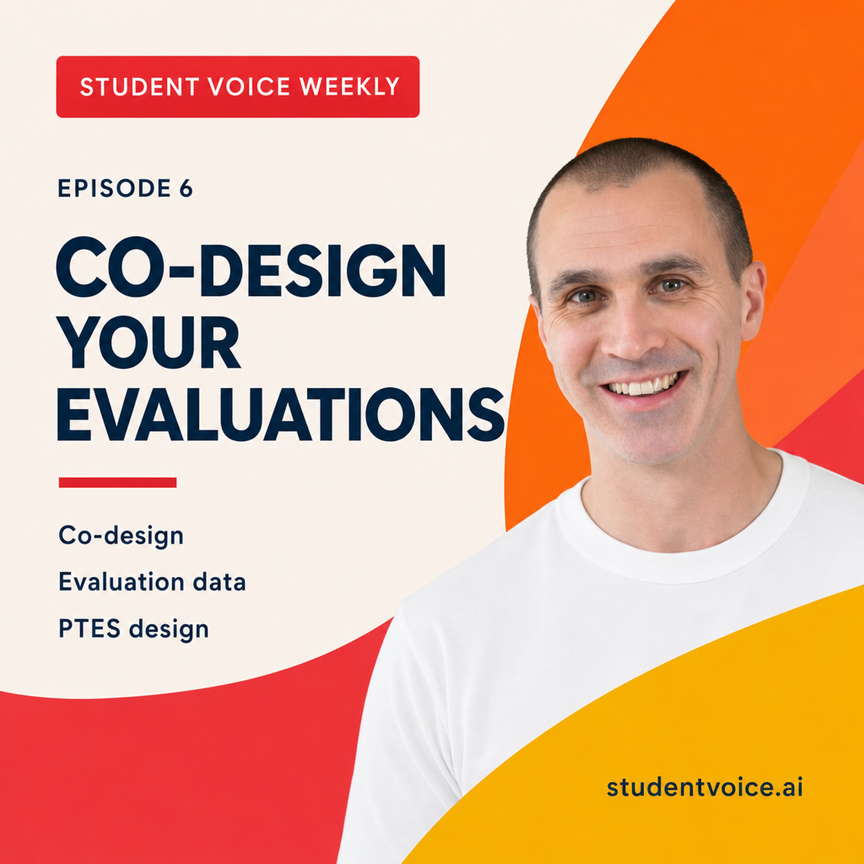 Student Voice Weekly episode 6 artwork with Dr Stuart Grey