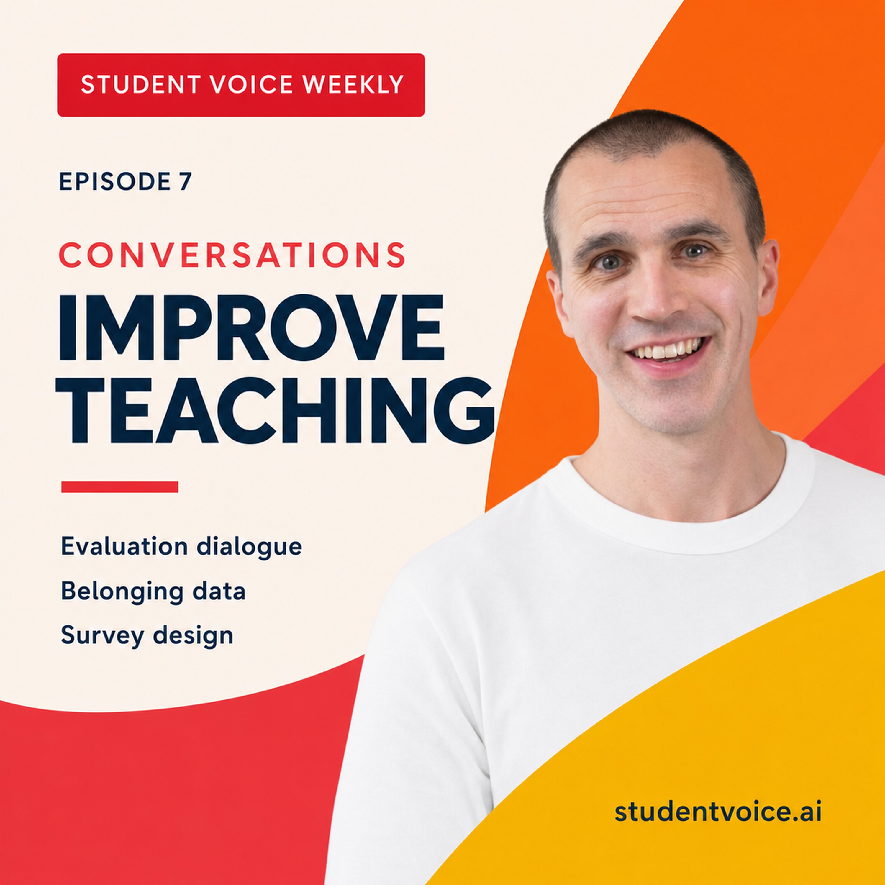 Student Voice Weekly episode 7 artwork with Dr Stuart Grey