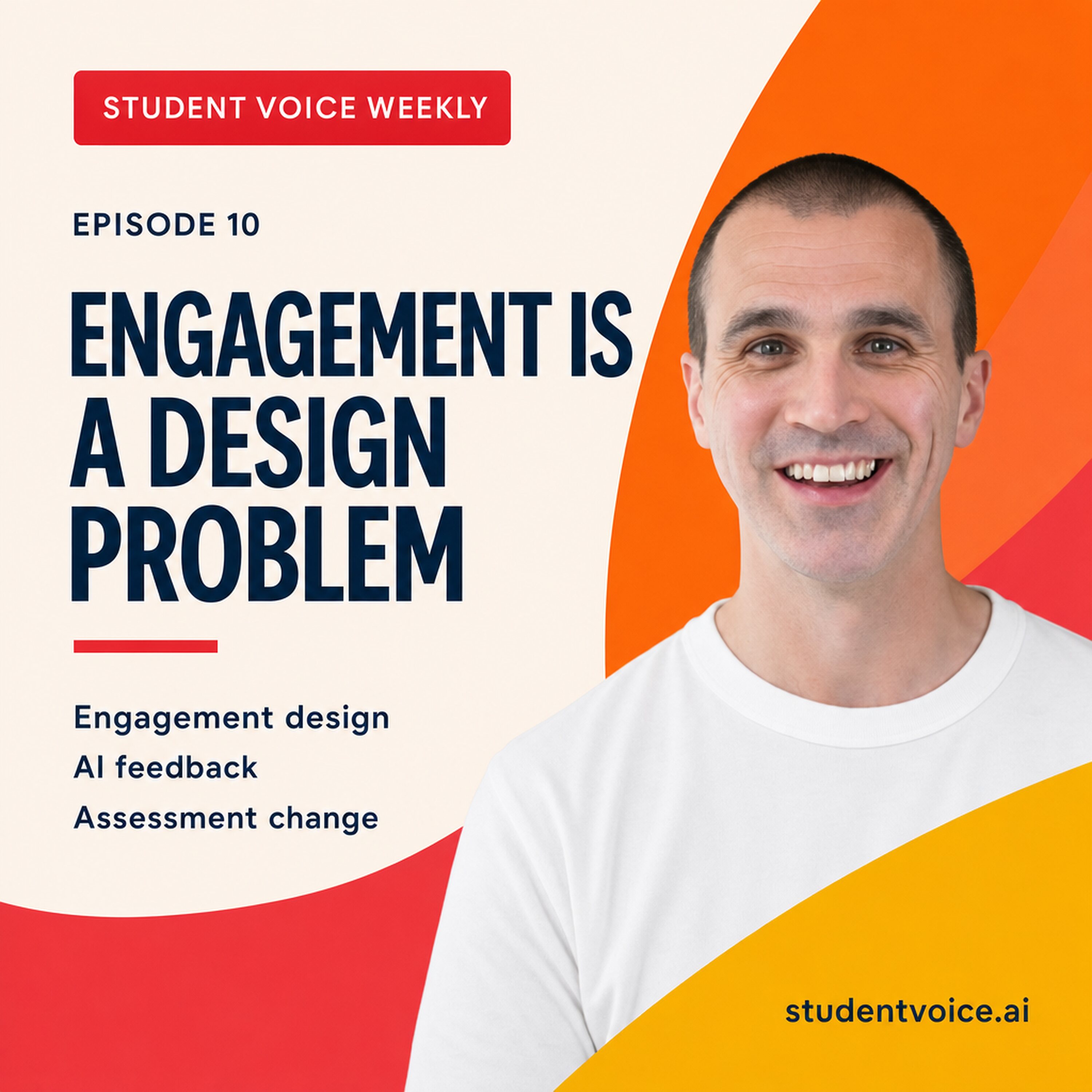 Student Voice Weekly episode 10 artwork with Dr Stuart Grey